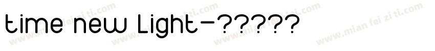 time new light字体转换